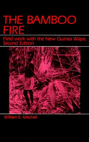 The bamboo fire