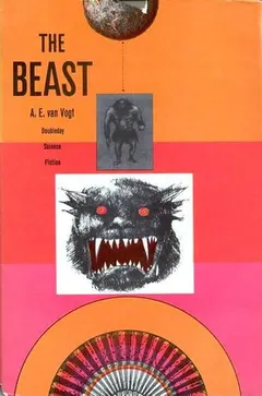The Beast by A. E. van Vogt