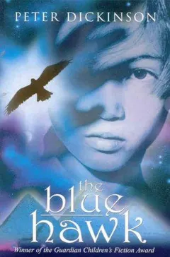 The blue hawk by Peter Dickinson