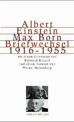 The Born-Einstein letters by Albert Einstein