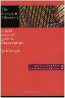 The Compleat observer? by Jack Sanger