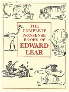 The complete nonsense book by Edward Lear