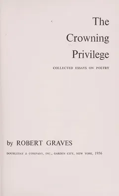 The crowning privilege by Robert Graves