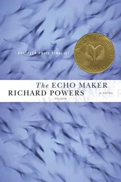 The Echo Maker by Richard Powers