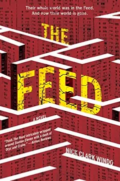 The feed by Nick Clark Windo