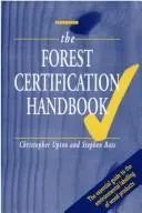 The forest certification handbook by Christopher Upton