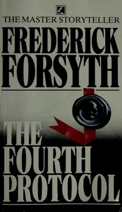 The fourth protocol by Frederick Forsyth
