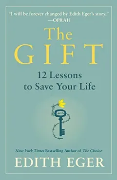 The Gift by Edith Eger