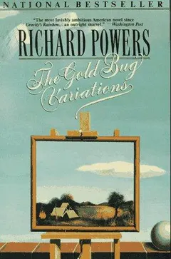 The gold bug variations by Richard Powers