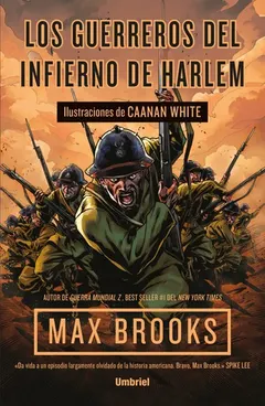 The Harlem Hellfighters by Max Brooks