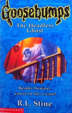 The Headless Ghost by Robert Lawrence Stine