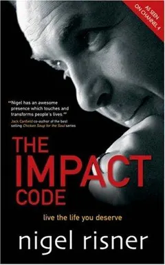 The Impact Code by Nigel Risner