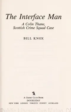 The Interface Man by Bill Knox