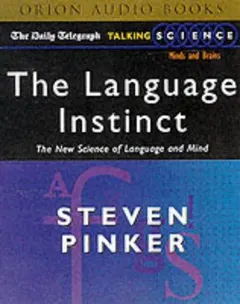 The Language Instinct by Steven Pinker