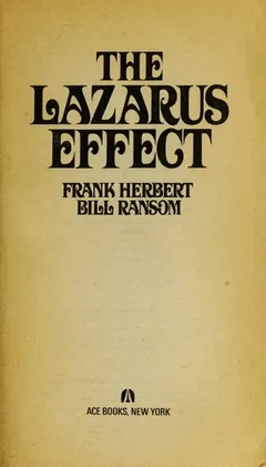 The Lazarus effect by Frank Herbert