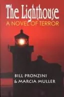 The lighthouse by Bill Pronzini