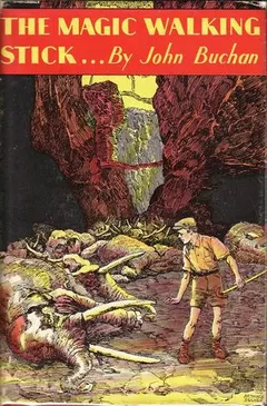 The Magic Walking-Stick by John Buchan