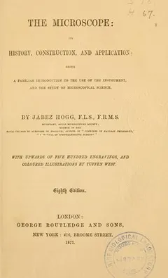 The microscope by Jabez Hogg