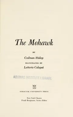 The Mohawk by Codman Hislop