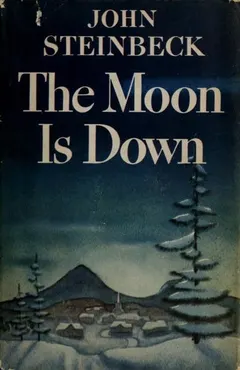 The Moon is Down by John Steinbeck
