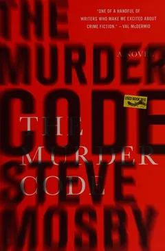 The murder code by Steve Mosby