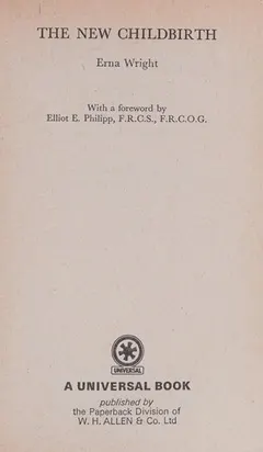 The new childbirth by Erna Wright