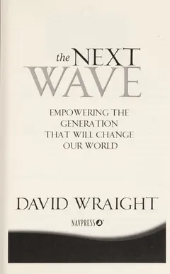 The next wave by David Wraight