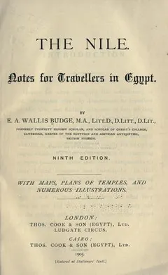The Nile by E. A. Wallis Budge