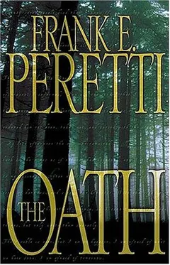 The Oath by Frank E. Peretti