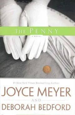 The Penny by Joyce Meyer