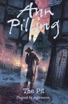 The Pit by Ann Pilling