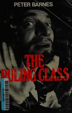 The ruling class by Peter Barnes