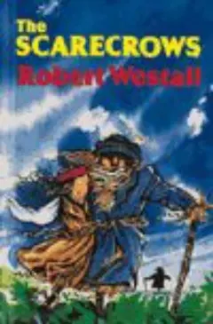 The scarecrows by Robert Westall
