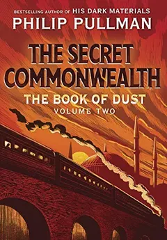 The Secret Commonwealth by Philip Pullman