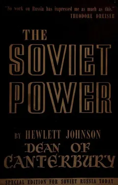 The Soviet power by Hewlett Johnson