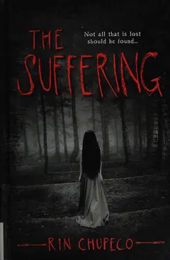The suffering by Rin Chupeco