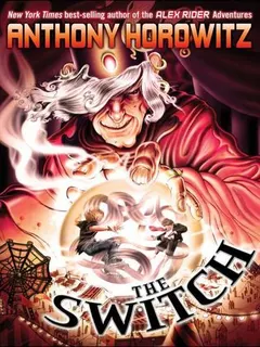 The Switch by Anthony Horowitz
