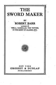 The Sword Maker by Robert Barr