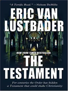 The Testament by Eric Van Lustbader