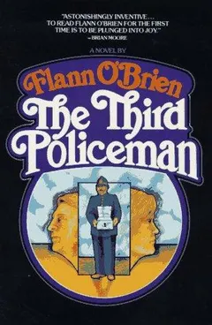 The Third Policeman by Flann O'Brien