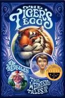 The Tiger's Egg by Jon Berkeley