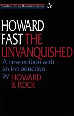 The unvanquished by Howard Fast