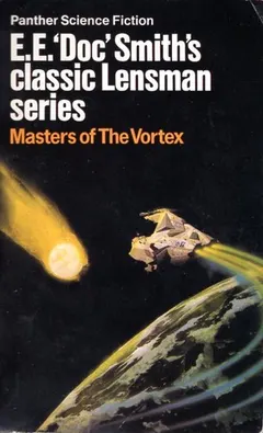The Vortex blaster by Edward E. Smith