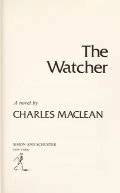 The watcher by Charles Maclean