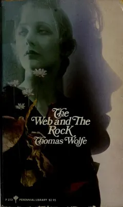 The Web and the Rock by Thomas Wolfe