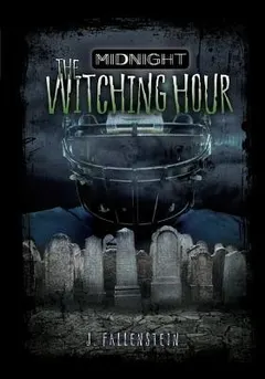 The witching hour by J. Fallenstein