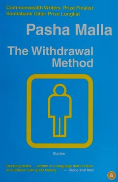 The withdrawal methods by Pasha Malla