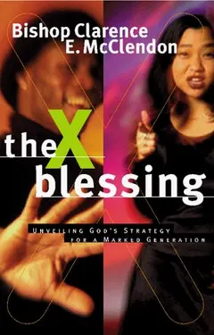 The X Blessing by Clarence E. McClendon