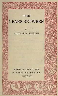 The  years between by Rudyard Kipling