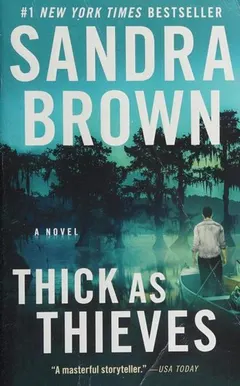 Thick as Thieves by Sandra Brown